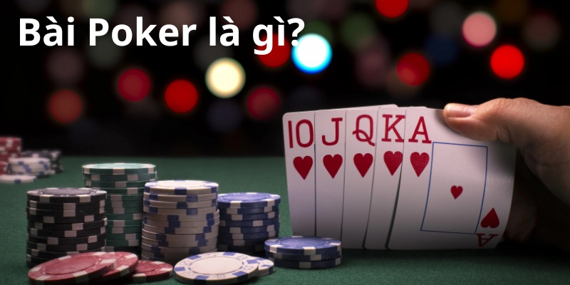 bài poker là gì