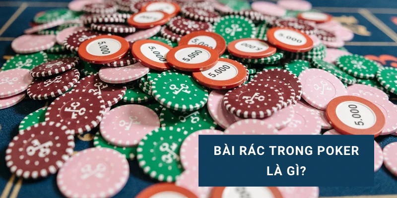 bài rác trong poker