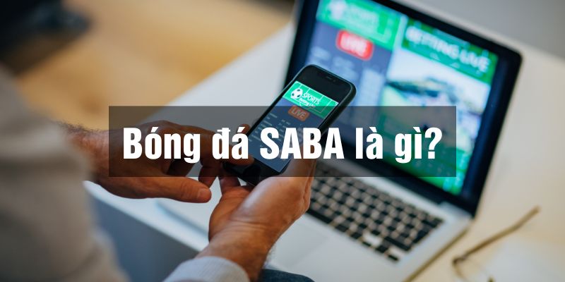 bóng đá saba