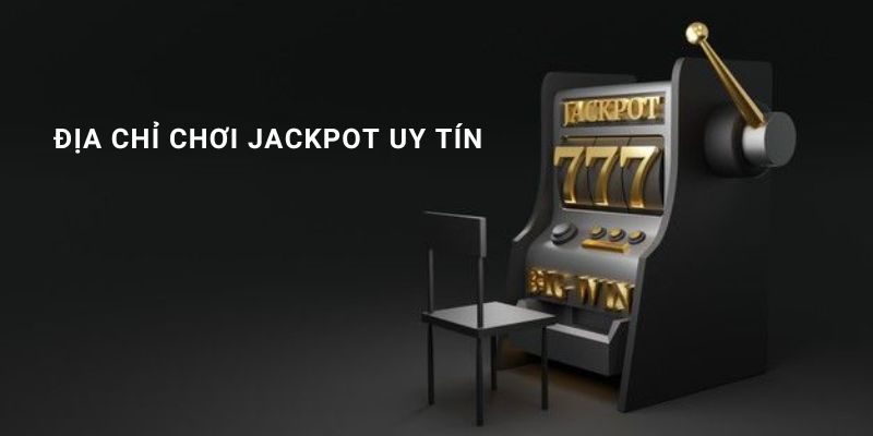  các loại jackpot