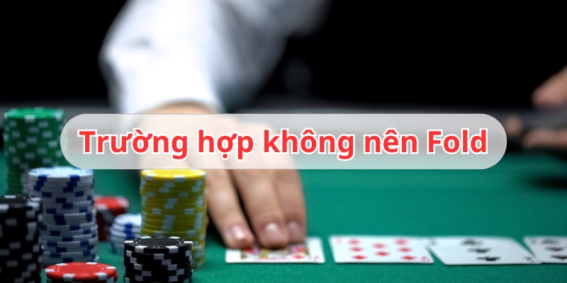 cách chơi fold poker