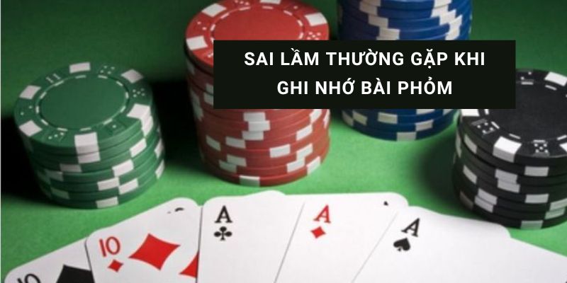 cách nhớ bài trong đánh phỏm