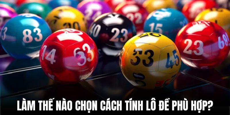 cách tính lô miền bắc