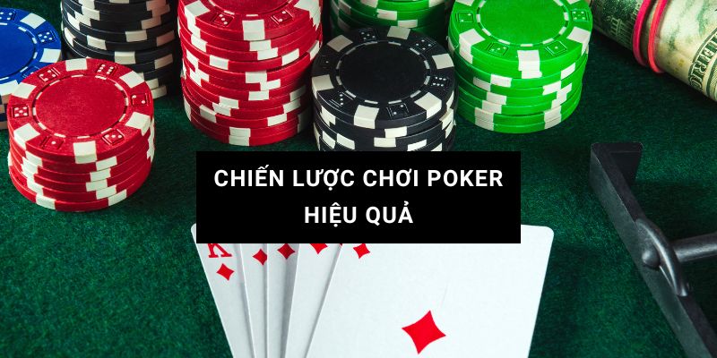 chiến lược chơi poker 