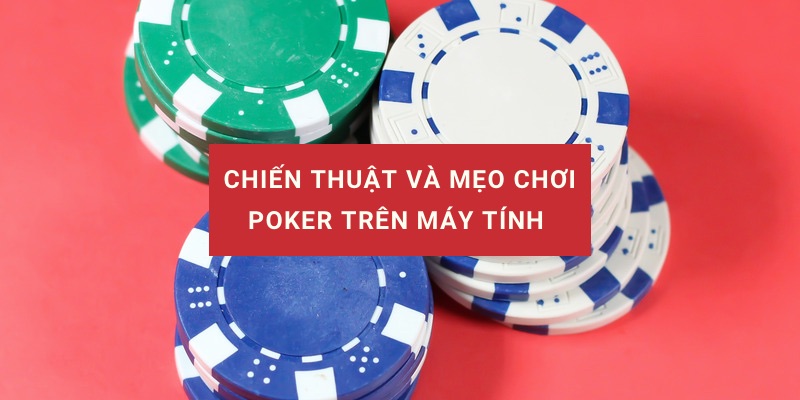 chơi poker trên pc