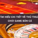 Hack bắn cá và những thủ thuật chơi game hiệu quả cùng Hi88 CMF