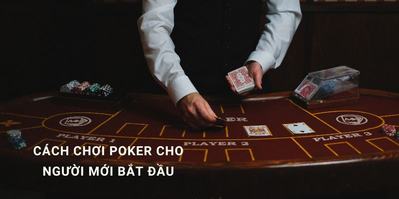 kinh nghiệm đánh bài poker