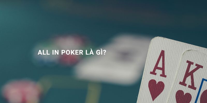 luật all in trong poker