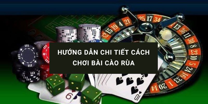 luật chơi bài cào rùa