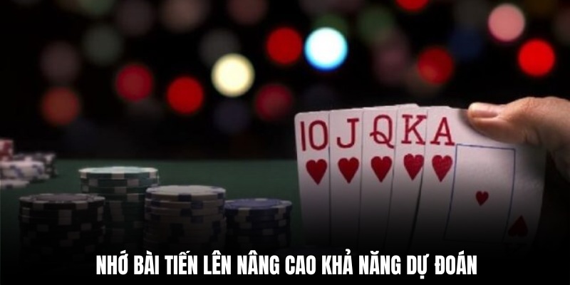 Mẹo nhớ bài tiến lên