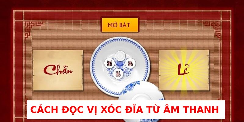 nghe vị xóc đĩa