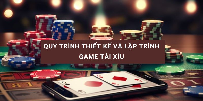 nguyên lý lập trình game tài xỉu