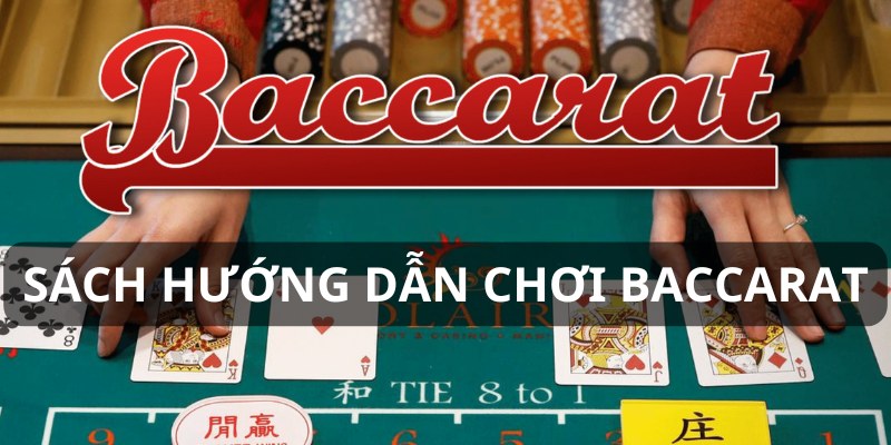 sách hướng dẫn chơi baccarat 