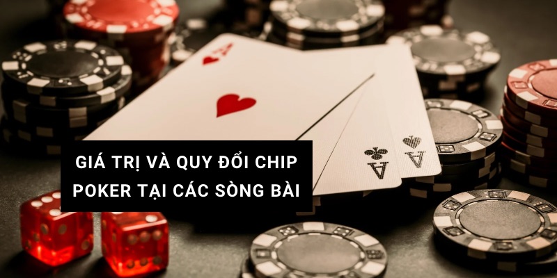 số tiền trong chip poker